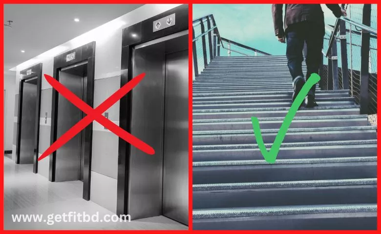 Use the stairs