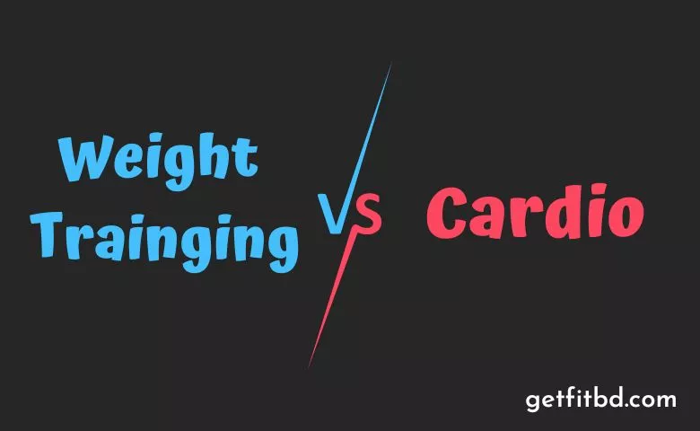 Weight training vs Cardio